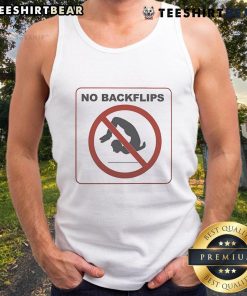 Funny 'No Backflips' Sign Tank Top featuring a humorous graphic design for casual wear and playful fashion statements.