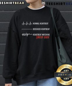 Funny-Normal-Heartbeat-Deceased-Heartbeat-Heartbeat-Watching-Boston-Red-Sox-Sweatshirt