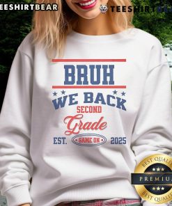 Funny Personalized Grade Bruh We Back Game On Sweatshirt featuring playful text and vibrant design for casual wear.