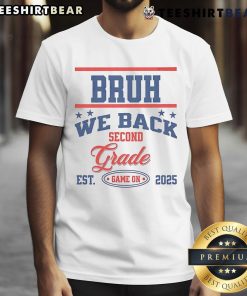 Alt Text: Funny personalized Grade Bruh We Back Game On T-shirt design featuring playful graphics and bold text.