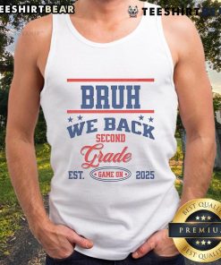 Alt Text: Funny personalized Grade Bruh We Back Game On tank top featuring playful graphics and vibrant colors. Perfect for casual wear!