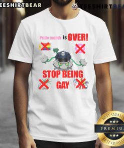 Funny Pokmon Pride Month Is Over Stop Being Gay T-Shirt showcasing a humorous design celebrating LGBTQ+ themes.