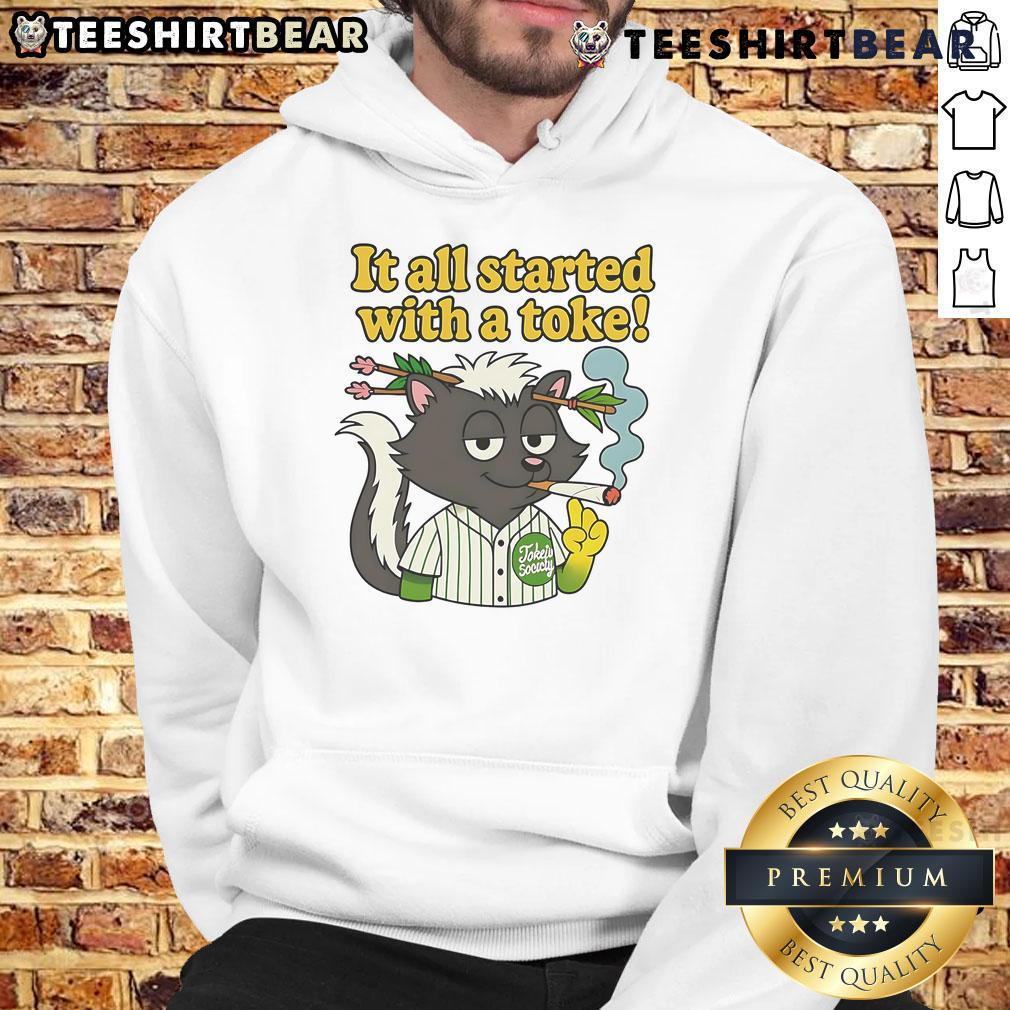 Funny Raccoon Smoking It All Started With A Toke Hoodie