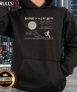 Funny Raiders of the Lost Math Hoodie featuring a humorous design perfect for math enthusiasts and fans of adventure.