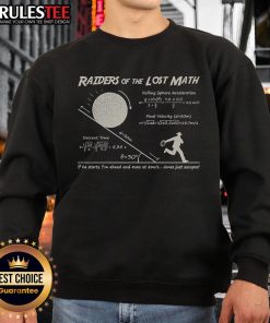 Funny Raiders of the Lost Math sweatshirt featuring humorous math graphics and a playful design for math lovers.