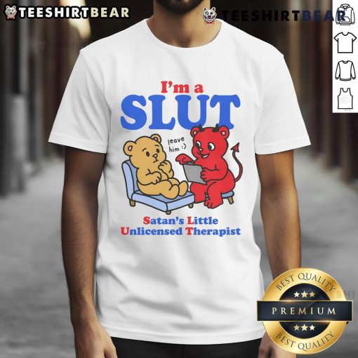 Funny Slut Satan's Little Unlicensed Therapist T-Shirt featuring a playful graphic and bold text in vibrant colors.