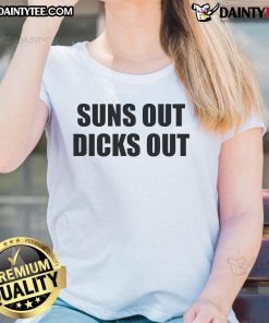 Funny Suns Out Dicks Out Ladies Tee featuring a playful graphic design for summer fun and humor.