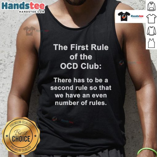 Funny 'The First Rule of the OCD' tank top design featuring humorous typography and vibrant colors, perfect for casual wear.