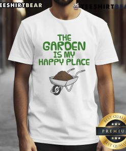 Funny 'The Garden Is My Happy Place' gardening wheelbarrow t-shirt design, perfect for gardening enthusiasts and hobbyists.