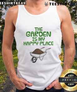 Funny tank top with 'The Garden Is My Happy Place' slogan, featuring a colorful gardening wheelbarrow design.