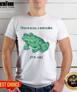 Funny 'It's Me Mistake Frog' T-Shirt featuring a cartoon frog, perfect for quirky fashion lovers and gift ideas.