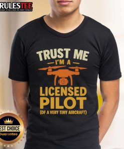 Alt Text: Funny Trust Me, I'm A Licensed Pilot Of A Very Tiny Aircraft T-Shirt design featuring humorous aviation graphics.