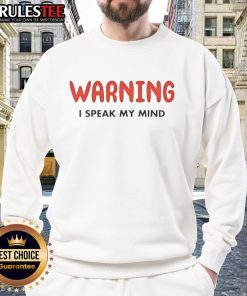 Alt Text: Funny Vegas Matt 'I Speak My Mind' sweatshirt featuring bold text design, perfect for casual wear and humor lovers.