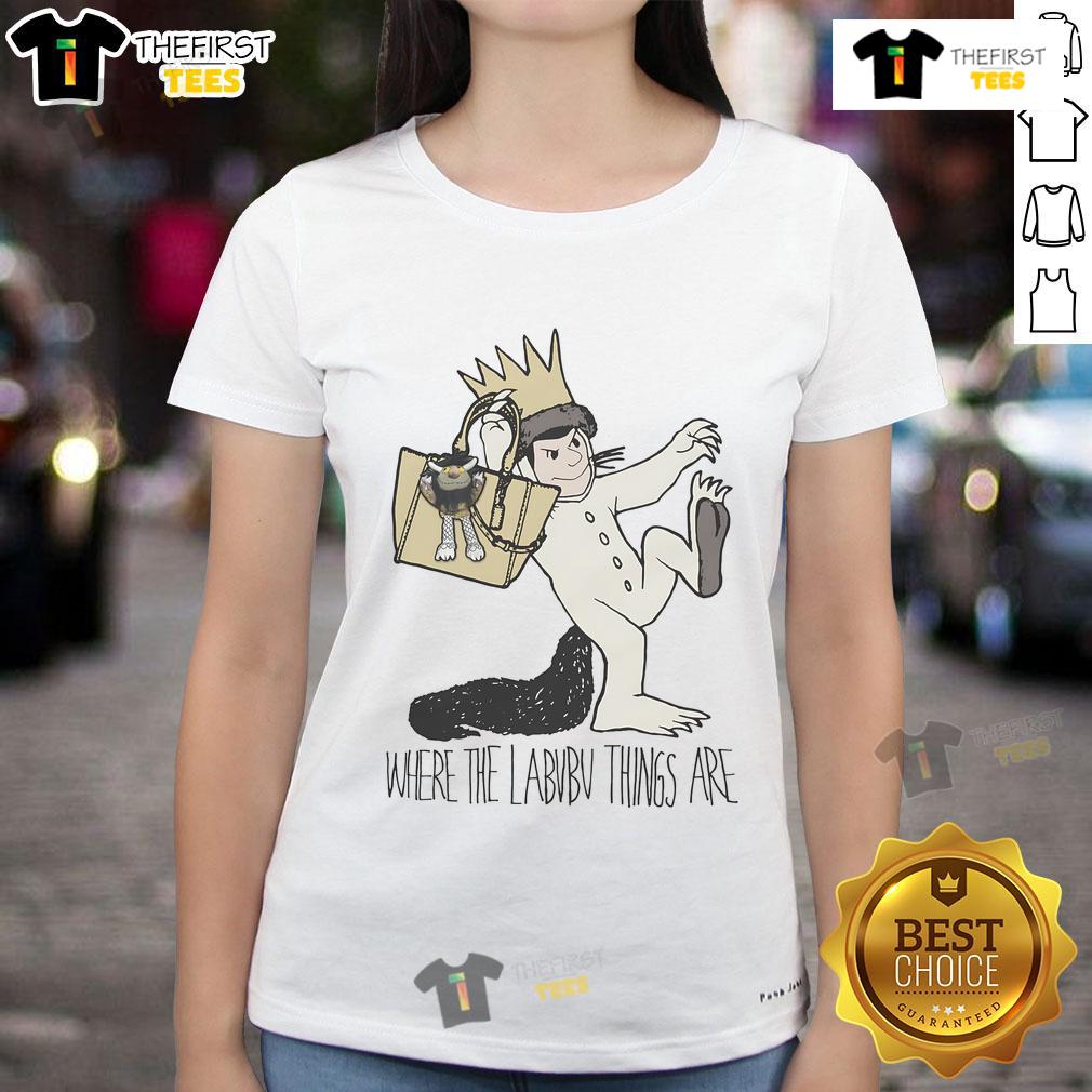 Funny Where The Wild Dolls Are Where The Labubu Things Are Ladies Tee Funny 'Where The Wild Dolls Are' tee featuring whimsical Labubu designs for ladies, perfect for playful fashion lovers.