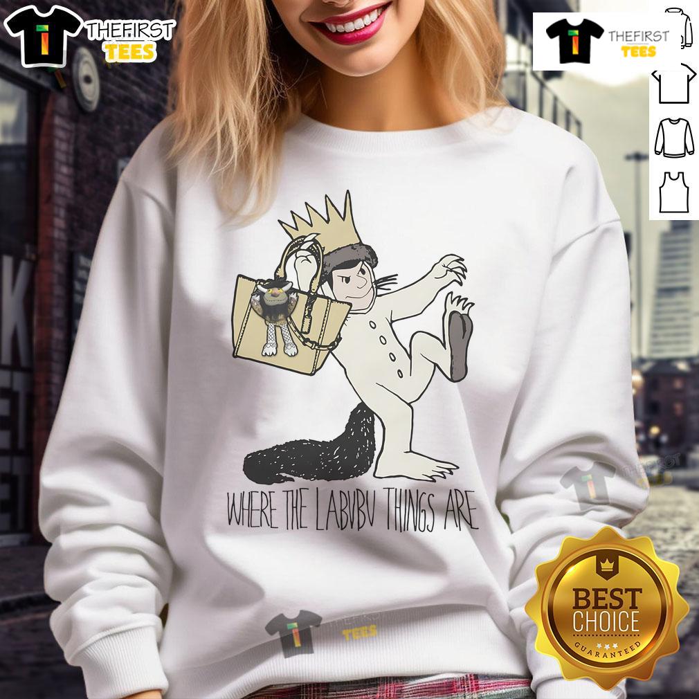 Funny Where The Wild Dolls Are Where The Labubu Things Are Sweatshirt Alt Text: Funny sweatshirt featuring 'Where The Wild Dolls Are' and 'Where The Labubu Things Are' designs for unique style.