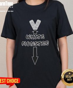 Funny white monster meme graphic on a ladies tee, perfect for humor lovers and meme enthusiasts.