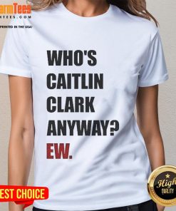 Funny Caitlin Clark shirt for Indiana Fever fans, showcasing WNBA spirit with a humorous twist on women's basketball.