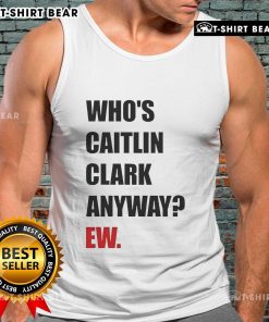 Funny 'Who's Caitlin Clark Anyway' tank top featuring a playful design for sports fans and casual wear.