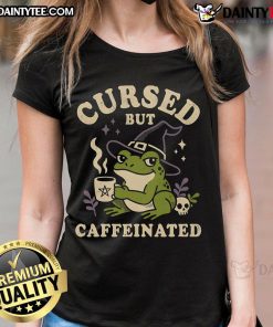Funny witch frog design on a ladies tee, featuring a cursed but caffeinated theme perfect for quirky fashion lovers.