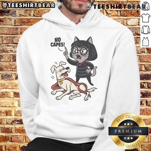 Funny Cat No Capes Super Hero Dog Hoodie on a playful dog, showcasing pet fashion with a humorous twist.
