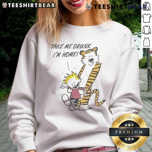90s Calvin and Hobbes sweatshirt with 'Take Me Drunk I'm Home' slogan, perfect for nostalgic fans of the comic.