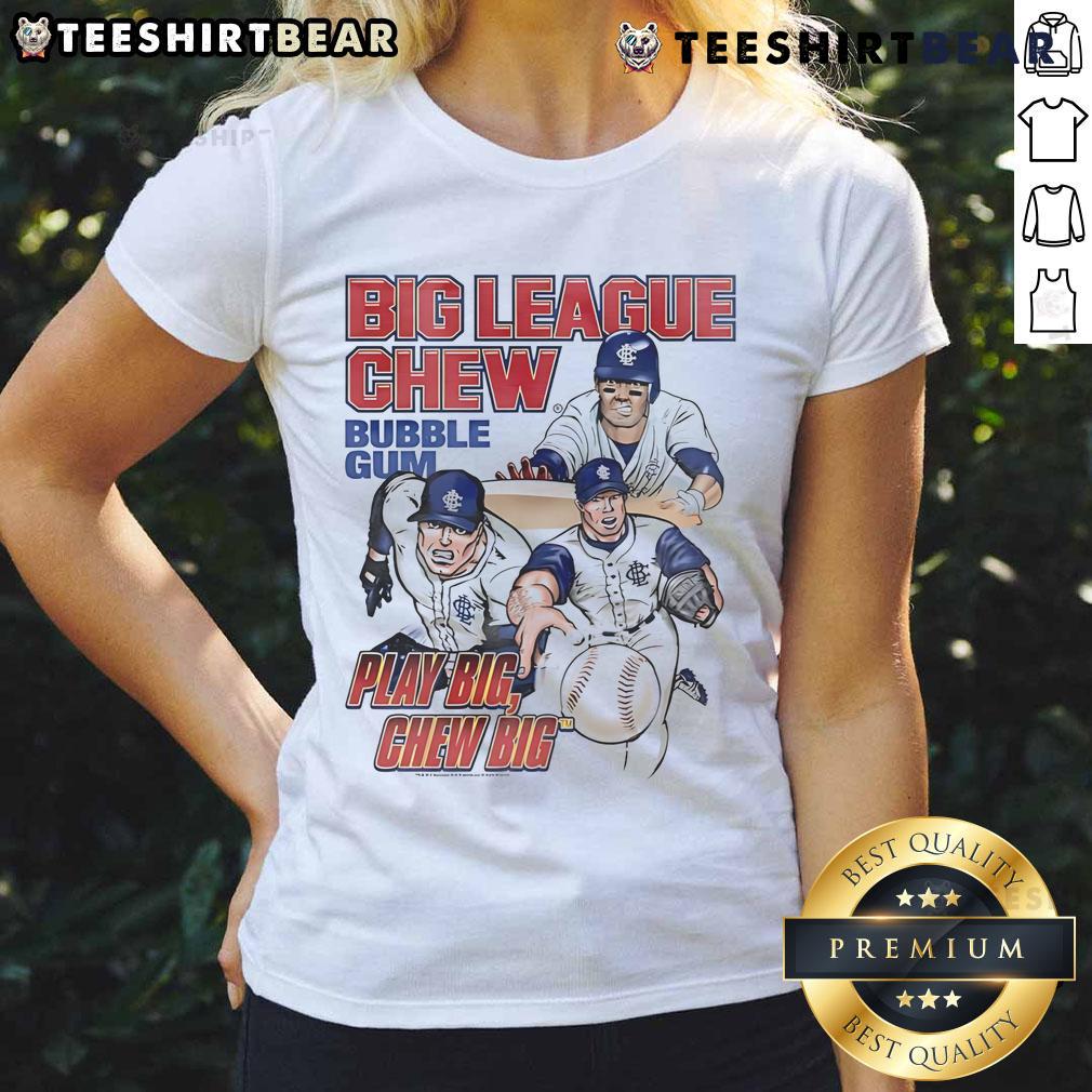 Good Big League Chew Bubble Gum Play Big Chew Big Baseball Ladies Tee Good Big League Chew bubble gum themed ladies tee, perfect for baseball fans and sport enthusiasts.