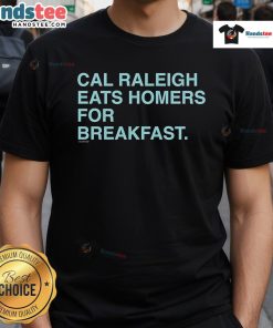 Good Cal Raleigh Eats Homers For Breakfast T-Shirt featuring playful graphic design for baseball fans.