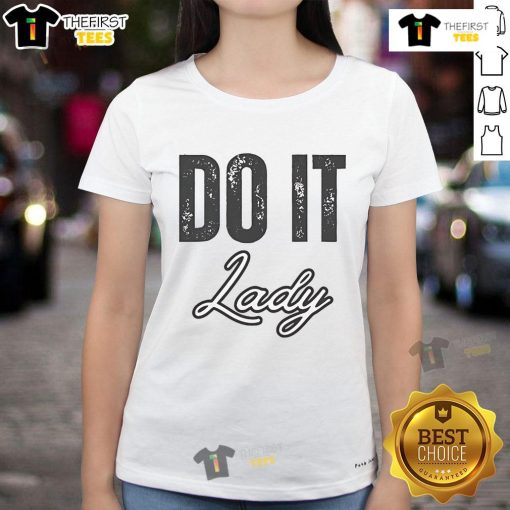 Alt Text: Good Do It Lady Shirt with humorous saying for TikTok, a fun tee for ladies who love witty fashion.