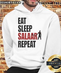 Good Eat Sleep Salaar Repeat hoodie featuring bold text design, perfect for fans of Indian action films.