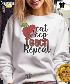 Alt Text: Cozy Good Eat Sleep Teach Repeat sweatshirt perfect for teachers, featuring a stylish design and comfortable fit.