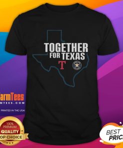 Good Houston Astros and Texas Rangers Together for Texas T-Shirt featuring team logos and a vibrant design.
