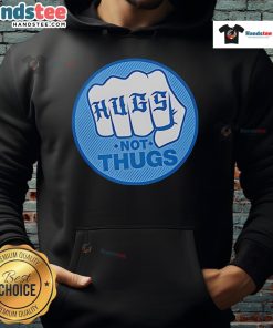 Good Hugs Not Thugs hoodie in vibrant colors, showcasing a positive message on a comfortable sweatshirt design.