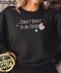 Good I Don't Want To Do Things sweatshirt featuring a star, heart, and smiley design for casual, fun style.