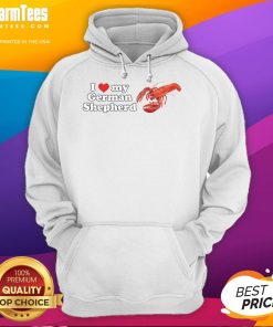 Alt Text: Cozy hoodie featuring a German Shepherd with lobster and shrimp graphics - 'Good I Love My German Shepherd' design.