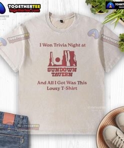 Good I Won Trivia Night at Sundown Tavern: Celebrating with a washed t-shirt prize and friends enjoying the fun.