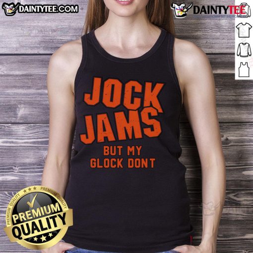 Good Jock Jams But My Glock Don't tank top featuring a bold graphic design, perfect for casual wear and expressing personality.