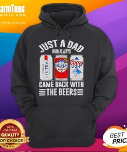 Good Just A Dad Who Always Came Back With The Beers Hoodie in stylish design, perfect for proud dads and casual wear.