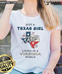 Texas girl living in Virginia world tee design featuring country-inspired graphics on a stylish ladies' shirt.