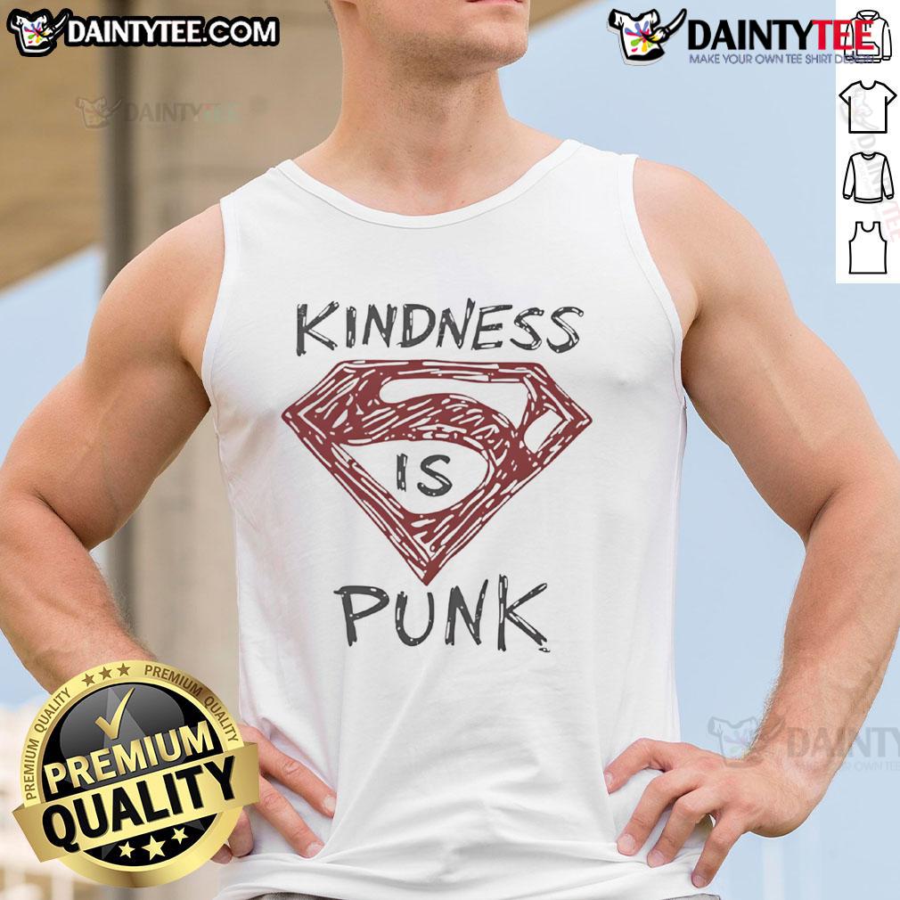 Good Kindness Is Punk Superman Tank Top