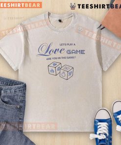 Good Lets Play A Love Game Are You In The Game washed t-shirt in vibrant colors, perfect for casual outings and expressing love.