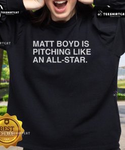 Good Matt Boyd is Pitching Like An All-Star sweatshirt showcasing bold graphic design for baseball fans.