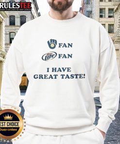 Cozy sweatshirt featuring 'Good Milwaukee Brewers Miller Lite Beer' design, showcasing great taste for fans and beer lovers.