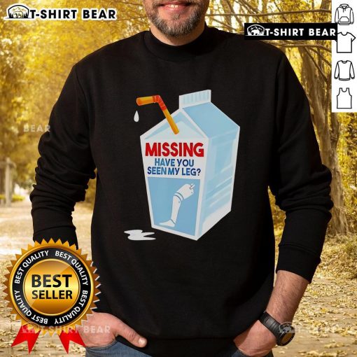 Good Missing Have You Seen My Leg Milk Box Sweatshirt in casual style, perfect for cozy outfits and unique fashion statements.