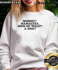 Good Mommy Mamacita sweatshirt featuring a fun dog-themed design, perfect for dog moms and casual wear lovers.