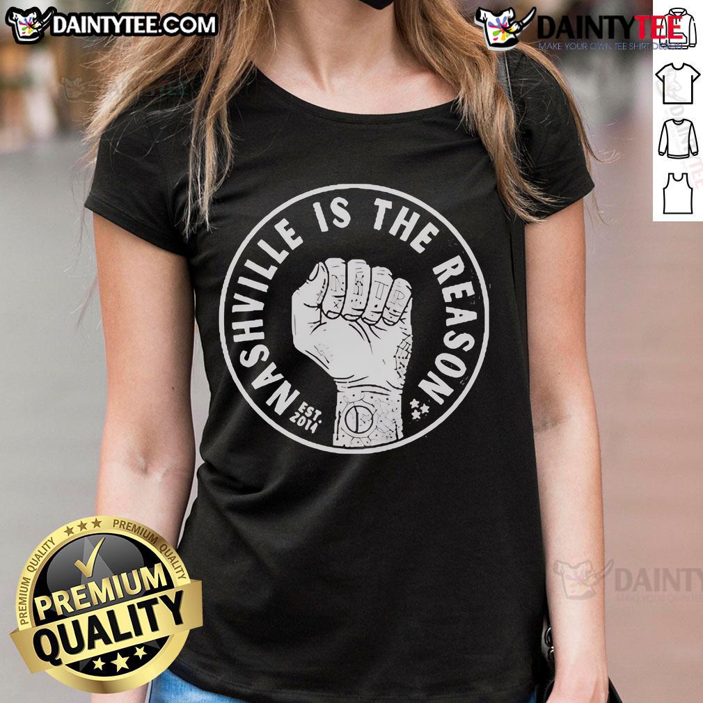 Good Nashville Is The Reason Circle Logo Est 2014 Ladies Tee Alt Text: Good Nashville is the Reason Circle Logo Est 2014 Ladies Tee featuring stylish design and vibrant colors.