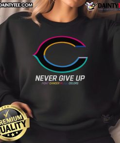 Alt Text: Chicago Bears sweatshirt with 'Good Never Give Up Fight Cancer' design in vibrant colors, perfect for cancer awareness.