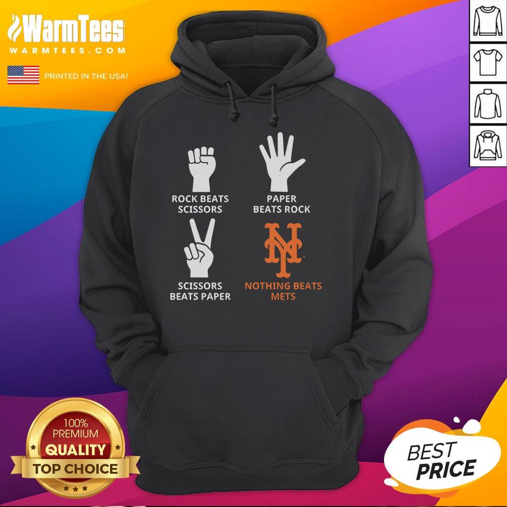 Good New York Mets Nothing Beats Mets Hands Rock Beats Scissors Paper Beats Rock Scissors Beats Paper Hoodie New York Mets hoodie with 'Nothing Beats Mets' design featuring hands and scissors, rock, paper graphics.