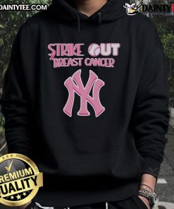 Alt Text: Good New York Yankees Strike Out Breast Cancer Hoodie featuring team logo and pink accents for cancer awareness.