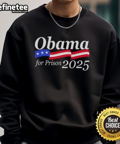 Alt Text: Good Obama For Prison 2025 sweatshirt featuring a bold graphic design and vibrant colors, perfect for political statements.