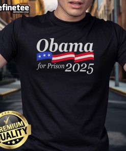 Good Obama For Prison 2025 T-Shirt featuring bold graphic design and message, perfect for political statement enthusiasts.